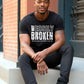 Not Easily Broken T-shirt